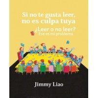 SI NO TE GUSTA LEER, NO ES CULPA TUYA