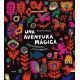 UNA AVENTURA MÁGICA