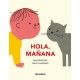 HOLA, MAÑANA (Mar Benegas)