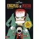 ENIGMAS DE MIEDO