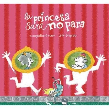LA PRINCESA SARA NO PARA