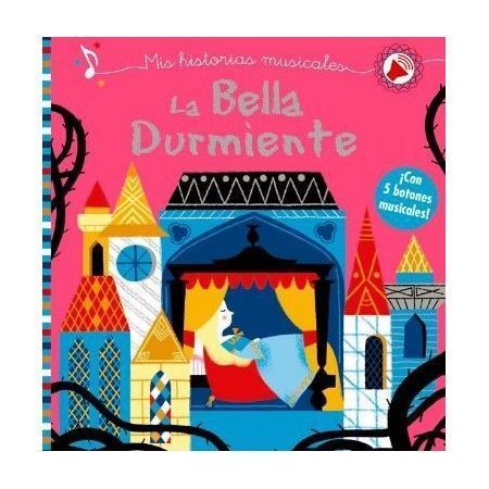 LA BELLA DURMIENTE. Mis historias musicales