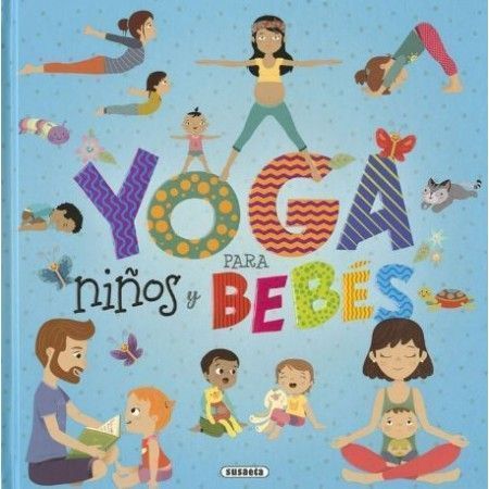 YOGA PARA NIÑOS Y BEBES