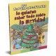 Los superpreguntones lo quieren saber todo sobre la Navidad