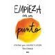 EMPIEZA CON UN PUNTO