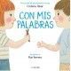 CON MIS PALABRAS