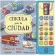 CIRCULA POR LA CIUDAD