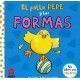 EL POLLO PEPE Y LAS FORMAS
