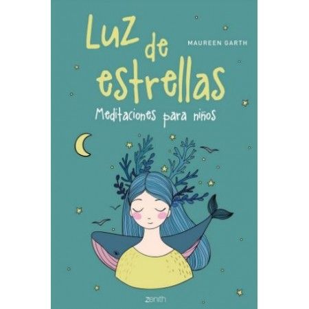 LUZ DE ESTRELLAS. Meditaciones para niños