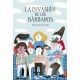 LA INVASIÓN DE LOS BÁRBAROS