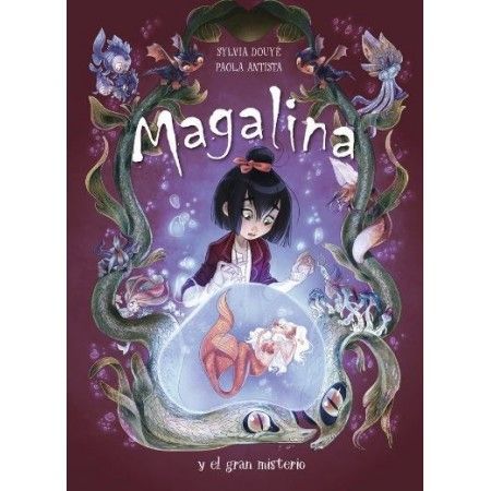 Magalina y el gran misterio (Serie Magalina 2)