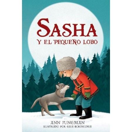SASHA Y EL PEQUEÑO LOBO