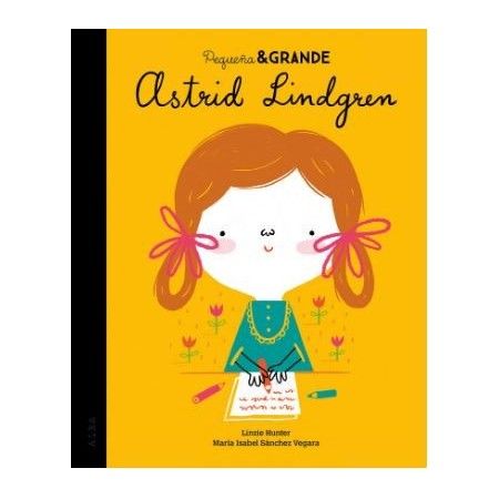 Pequeña Grande Astrid Lindgren