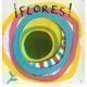 ¡FLORES! (Hervé Tullet)