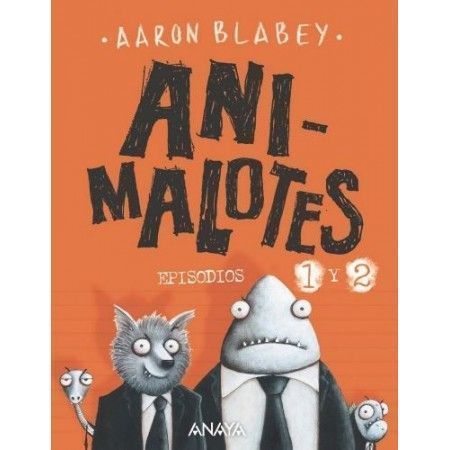 ANIMALOTES. Episodios 1 y 2. El comienzo