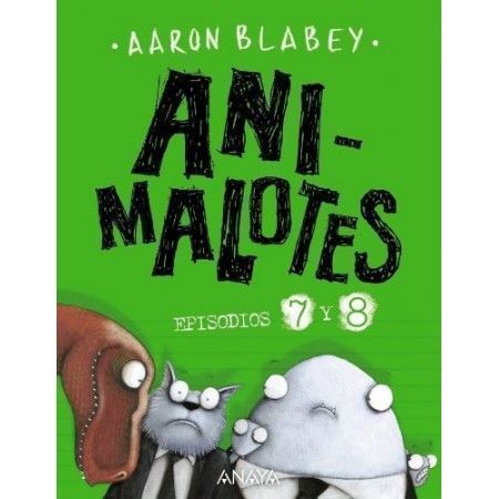 ANIMALOTES. Episodios 7 y 8