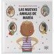 LAS NUEVAS AMIGAS DE MARIA