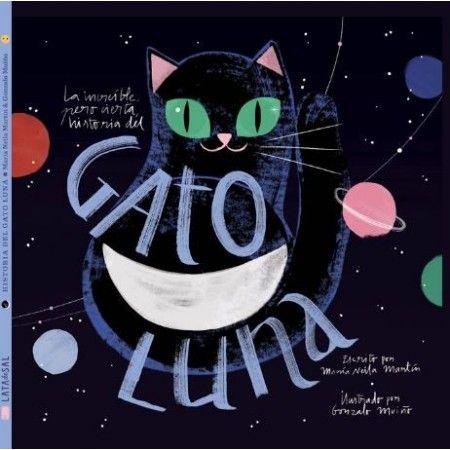LA INCREIBLE PERO CIERTA HISTORIA DEL GATO LUNA