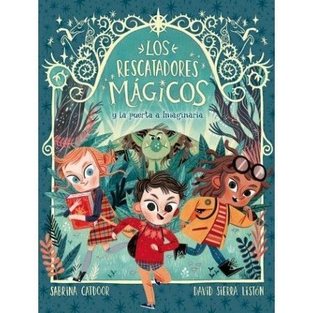 LOS RESCATADORES MÁGICOS 1. La puerta a Imaginaria