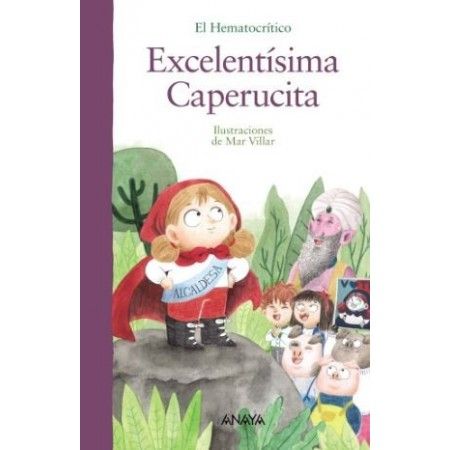 EXCELENTÍSIMA CAPERUCITA