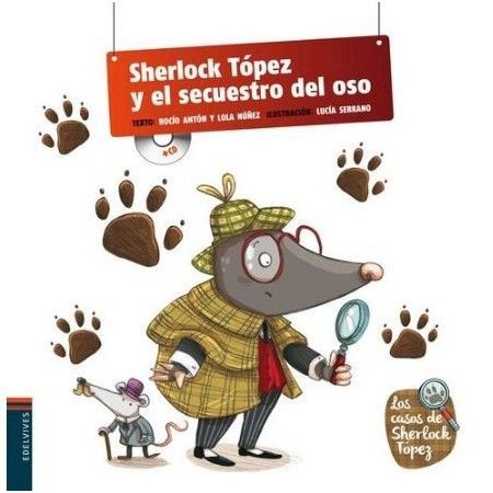 SHERLOCK TOPEZ Y EL SECUESTRO DEL OSO