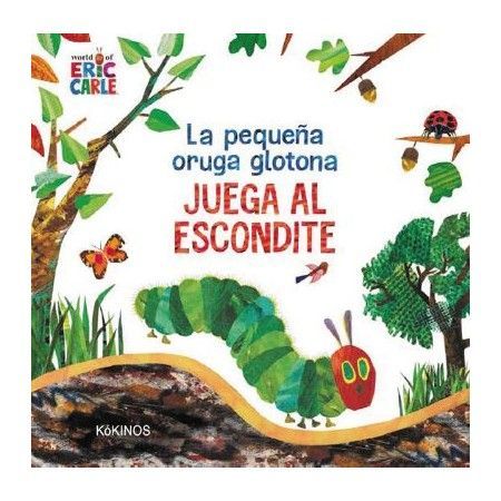 LA PEQUEÑA ORUGA GLOTONA JUEGA AL ESCONDITE