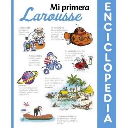 MI PRIMERA ENCICLOPEDIA LAROUSSE