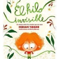 EL HILO INVISIBLE (Miriam Tirado)