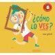 ¿CÓMO LO VES?