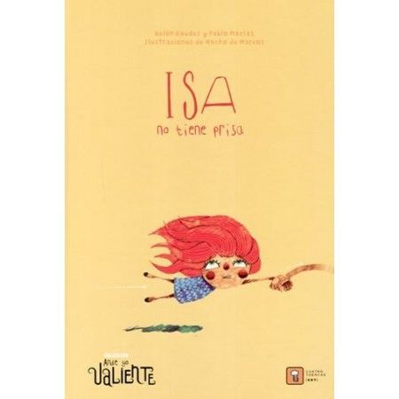 ISA NO TIENE PRISA