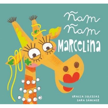 ÑAM ÑAM MARCELINA