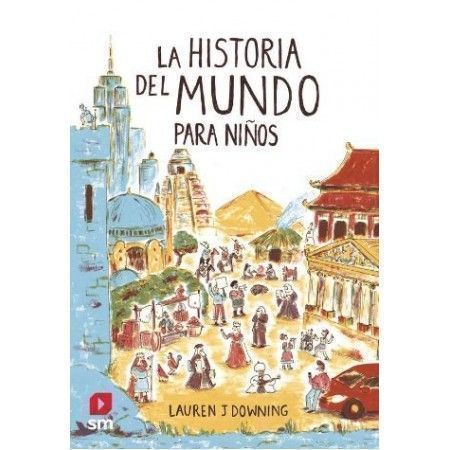 LA HISTORIA DEL MUNDO PARA NIÑOS