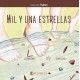 MIL Y UNA ESTRELLAS