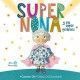 SUPERNONA Y SUS SUPERPODERES