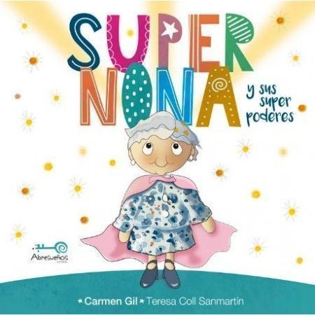 SUPERNONA Y SUS SUPERPODERES