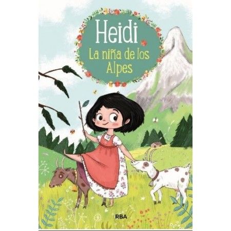HEIDI 1. LA NIÑA DE LOS ALPES