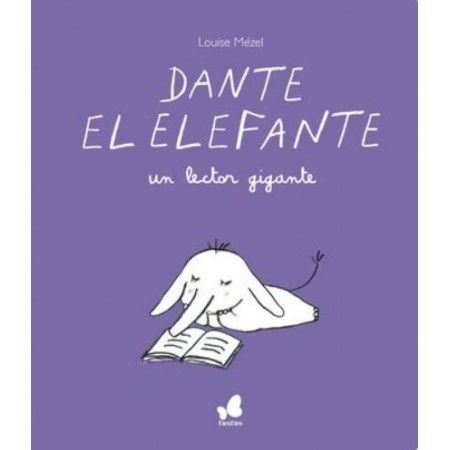 DANTE EL ELEFANTE UN LECTOR GIGANTE