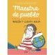 MAESTRA DE PUEBLO. BORRÓN Y CUENTA NUEVA